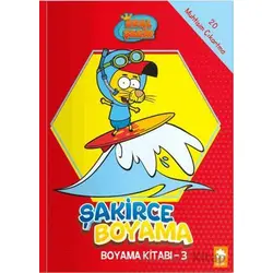 Kral Şakir - Şakirce Boyama Kitabı - 3 - Kolektif - Eksik Parça Yayınları
