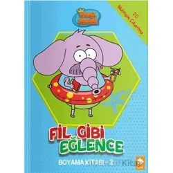Kral Şakir - Fil Gibi Eğlence Boyama Kitabı- 2 - Kolektif - Eksik Parça Yayınları