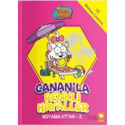 Kral Şakir - Canan’la Renkli Hayaller Boyama Kitabı- 2 - Kolektif - Eksik Parça Yayınları