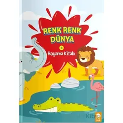 Renk Renk Dünya Boyama Kitabı - 3 - Kolektif - Eksik Parça Yayınları
