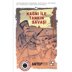 Kağnı ile Tankın Savaşı / Antep 1920 - Salih Koca - Az Kitap