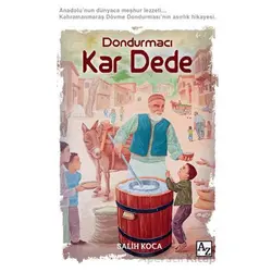 Dondurmacı Kar Dede - Salih Koca - Az Kitap