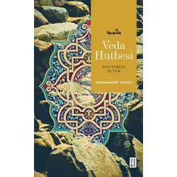 Veda Hutbesi - Muhammed Yazıcı - Ketebe Yayınları