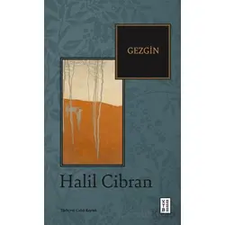 Gezgin - Halil Cibran - Ketebe Yayınları