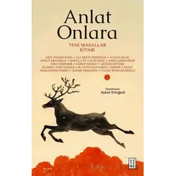 Anlat Onlara - Kolektif - Ketebe Yayınları