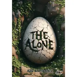 The Alone (Yalnız) - Aziz Barış Ateş - Tilki Kitap