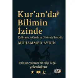 Kuranda Bilimin İzinde - Muhammed Aydın - Tilki Kitap