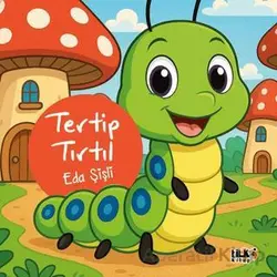 Tertip Tırtıl - Eda Şişli - Tilki Kitap