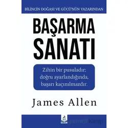Başarma Sanatı - James Allen - Ren Kitap