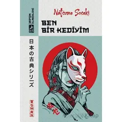 Ben Bir Kediyim - Natsume Soseki - Ren Kitap