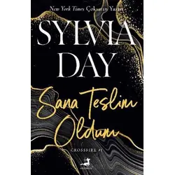 Sana Teslim Oldum - Sylvia Day - Olimpos Yayınları