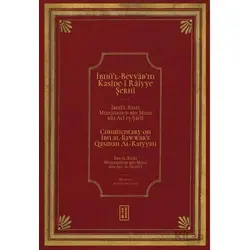 İbnü’l Bevvâb’ın Kasîde-i Râiyye Şerhi / Commentary on Ibn al-Bawwab’s Qasidah Al-Raiyyah