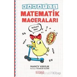 Kanatlı Matematik Maceraları - Nancy Krulik - Ketebe Çocuk