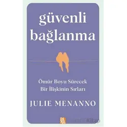 Güvenli Bağlanma - Julie Menanno - Diyojen Yayıncılık