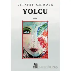 Yolcu - Letafet Amirova - Baygenç Yayıncılık