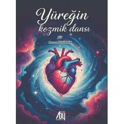 Yüreğin Kozmik Dansı - Cansu Sevindik - Baygenç Yayıncılık