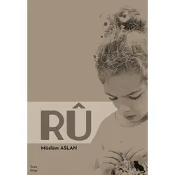 Rû - Müslüm Aslan - Zuzu Kitap