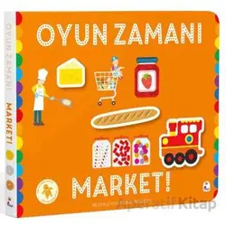 Oyun Zamanı - Market - Kolektif - İndigo Çocuk