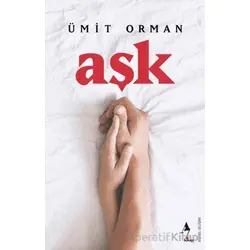 Aşk - Ümit Orman - A7 Kitap
