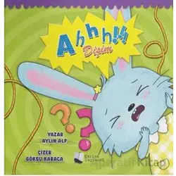 Ahhh Dişim! - Aylin Alp - Karina Yayınevi