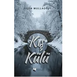 Kış Külü - Figen Mullaoğlu - Karina Yayınevi