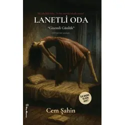 Lanetli Oda - Cem Şahin - Kitap Müptelası Yayınları