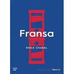 Fransa - Emile Chabal - Liberus Yayınları