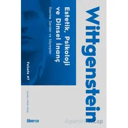 Estetik, Psikoloji ve Dini İnanç Üzerine & Konferanslar ve Söyleşiler