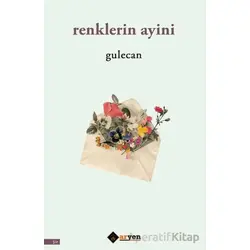 Renklerin Ayini - Gulecan - Aryen Yayınları