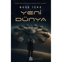 Yeni Dünya - Buse İçke - Elpis Yayınları