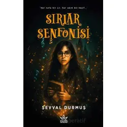 Sırlar Senfonisi - Sevval Durmuş - Elpis Yayınları