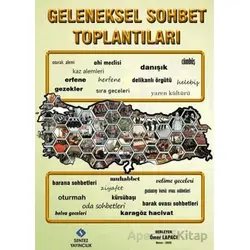 Geleneksel Sohbet Toplantıları - Ömer Lapacı - Sentez Yayınları