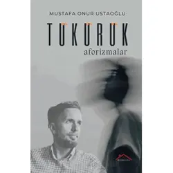 Tükürük - Mustafa Onur Ustaoğlu - Kırmızı Çatı Yayınları
