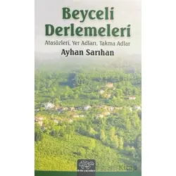 Beyceli Derlemeleri - Ayhan Sarıhan - Ürün Yayınları