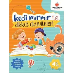 Kedi Mırmır ile Dikkat Aktiviteleri - Kollektif - Sabri Ülker Vakfı Yayınları