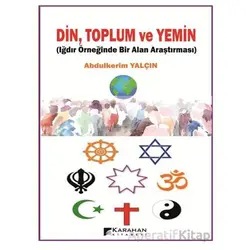 Din Toplum ve Yemin - Abdulkerim Yalçın - Karahan Kitabevi