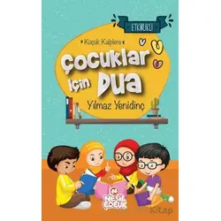 Çocuklar İçin Dua - Yılmaz Yenidinç - Nesil Çocuk Yayınları
