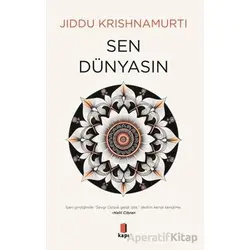Sen Dünyasın - Jiddu Krishnamurti - Kapı Yayınları