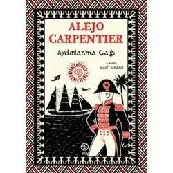 Aydınlanma Çağı - Alejo Carpentier - Sia Kitap