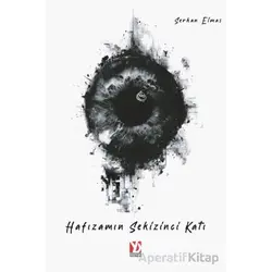 Hafızamın Sekizinci Katı/İF - Serkan Elmas - Yazardan Direkt Yayınevi