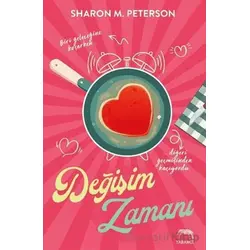 Değişim Zamanı - Sharon M. Peterson - Yabancı Yayınları