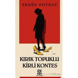 Kırık Topuklu Kirli Kontes - Ergün Poyraz - Toplumsal Kitap
