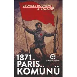 1871 Paris Komünü - A. Adamov - Yar Yayınları