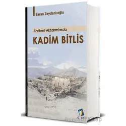 Kadim Bitlis - Baran Zeydanlıoğlu - Dara Yayınları