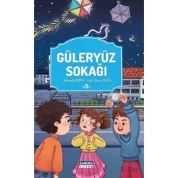 Güleryüz Sokağı - 3 - Mustafa Ecevit - Çamlıca Çocuk Yayınları