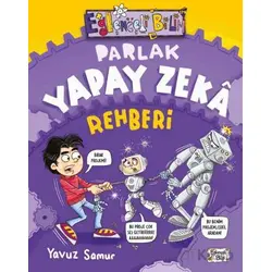 Parlak Yapay Zeka Rehberi - Yavuz Samur - Eğlenceli Bilgi Yayınları