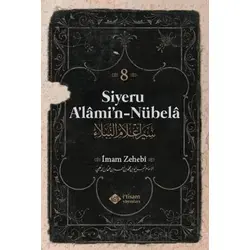 Siyeru Alamin Nübela Tercümesi (8. Cilt) - İmam Zehebi - İtisam Yayınları