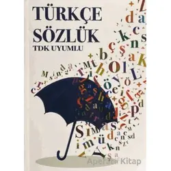 Türkçe Sözlük (TDK Uyumlu) - Kolektif - Yağmur Çocuk
