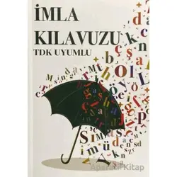 İmla Kılavuzu (TDK Uyumlu) - Kolektif - Yağmur Çocuk