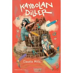Kaybolan Diller - Claudia Mills - İlksatır Yayınevi